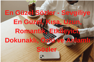 en guzel sozler